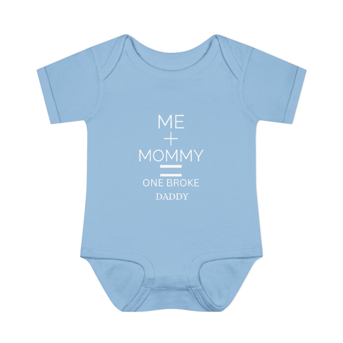 👶💸 “Me + Mommy = One Broke Daddy” Baby Onesie