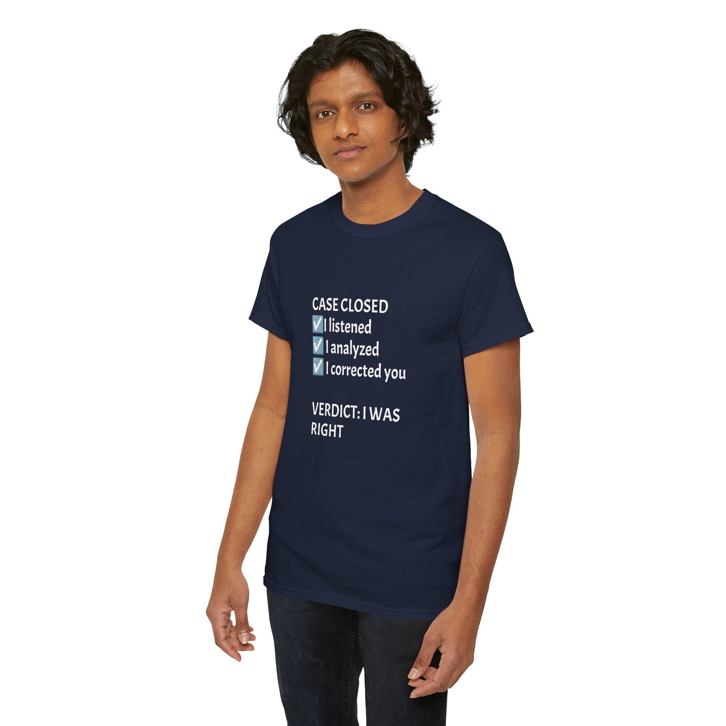Verdict: I Was Right Tee