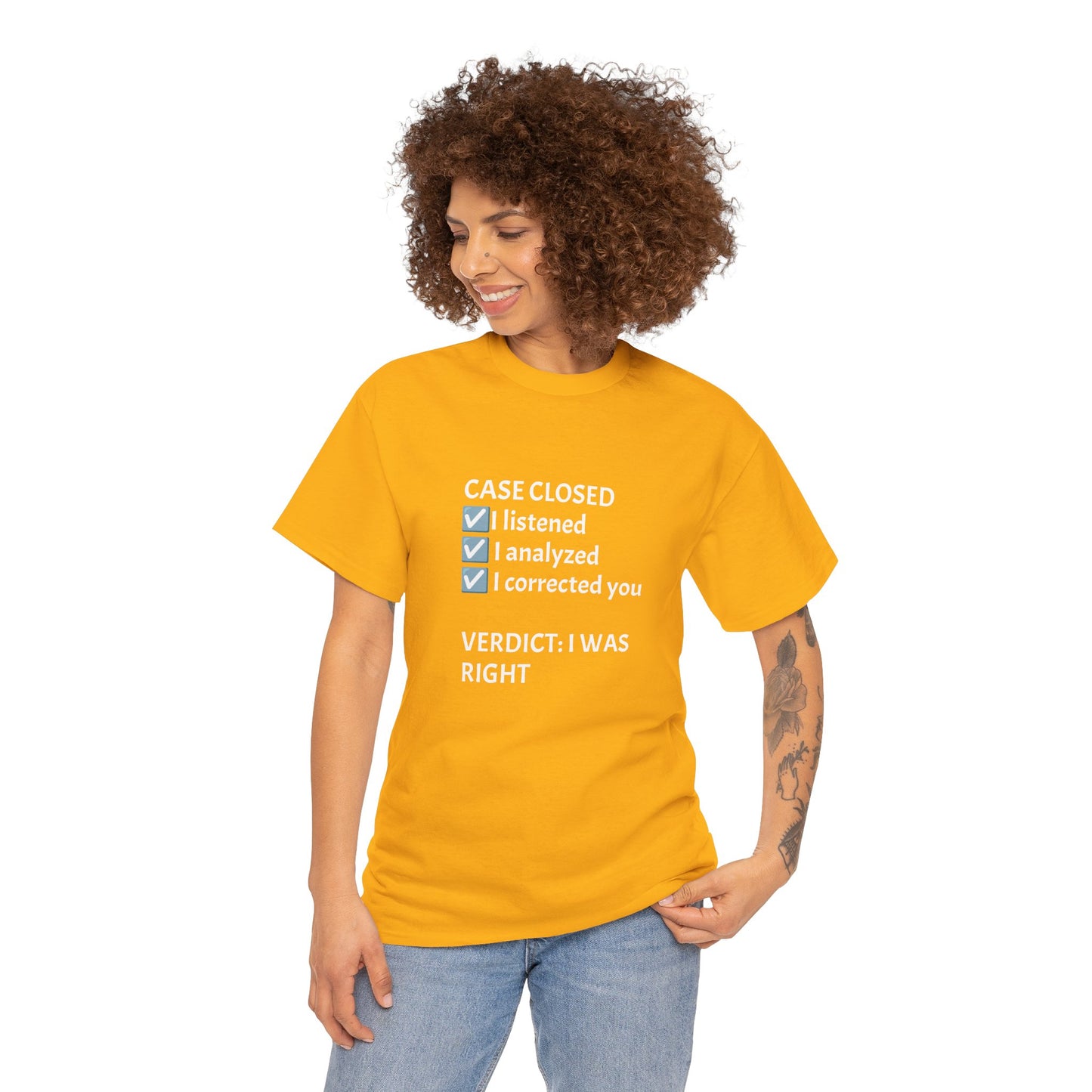Verdict: I Was Right Tee