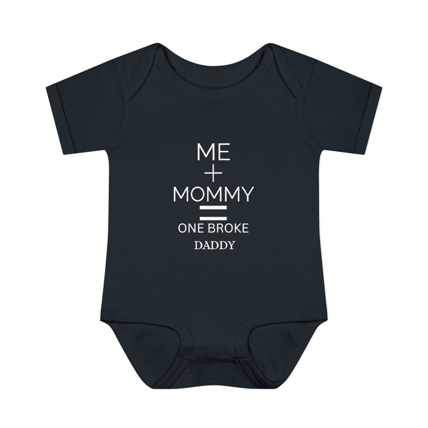 👶💸 “Me + Mommy = One Broke Daddy” Baby Onesie