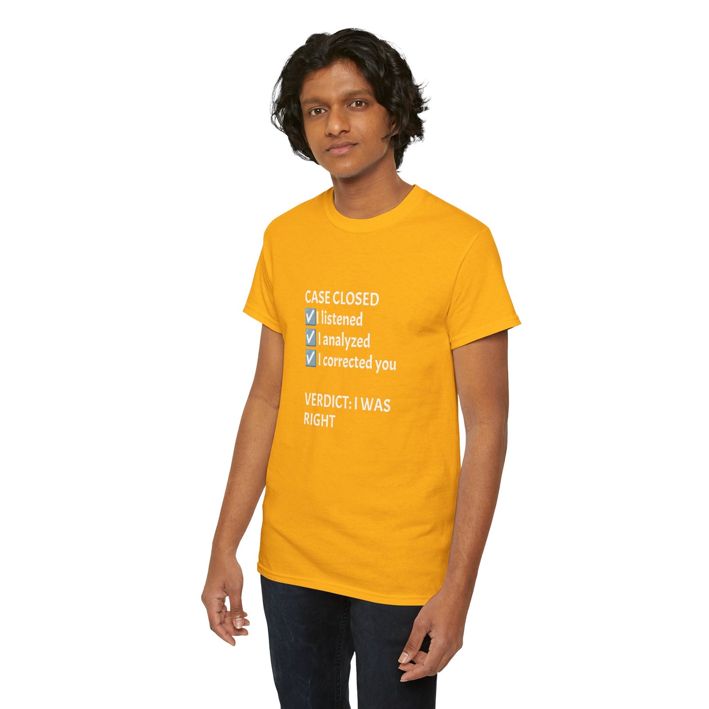 Verdict: I Was Right Tee