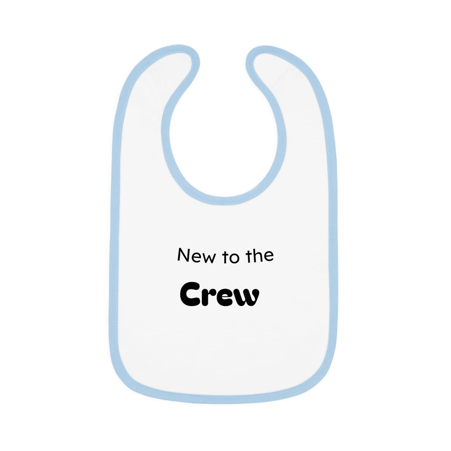 New to the Crew Baby Bib