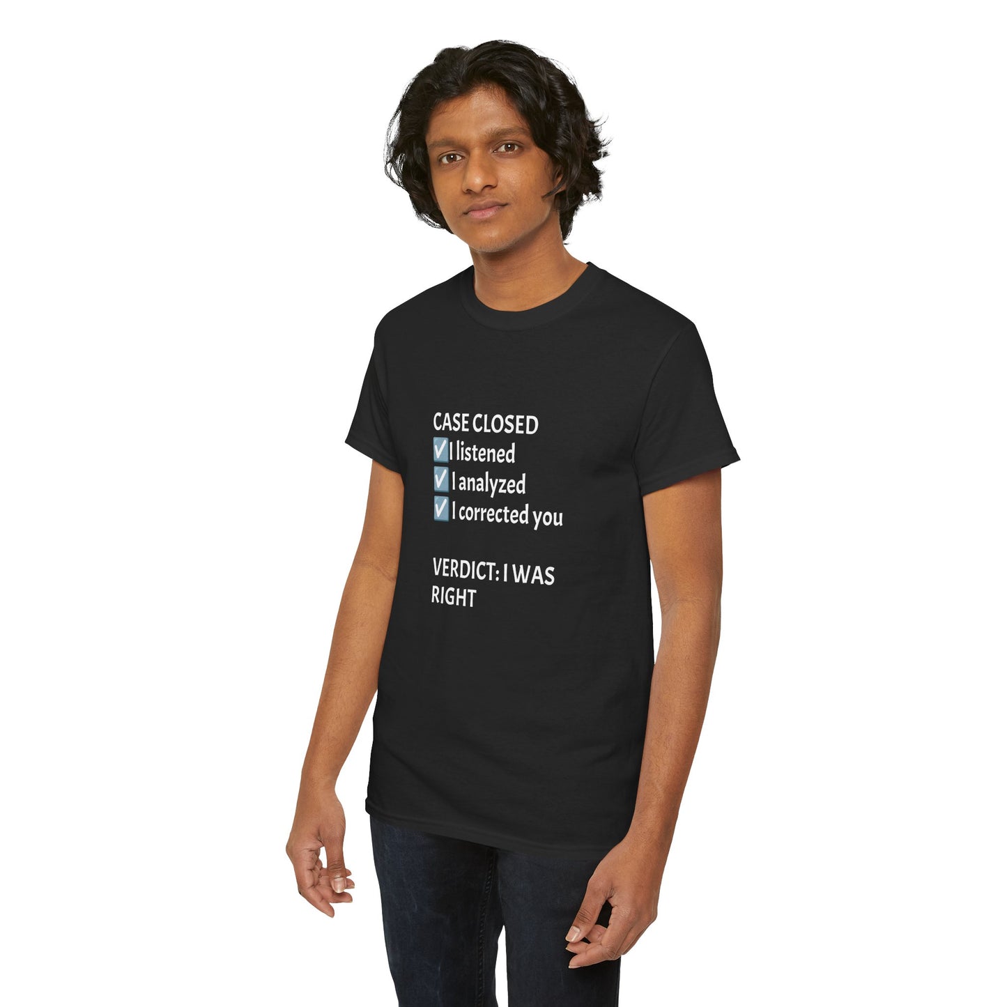 Verdict: I Was Right Tee