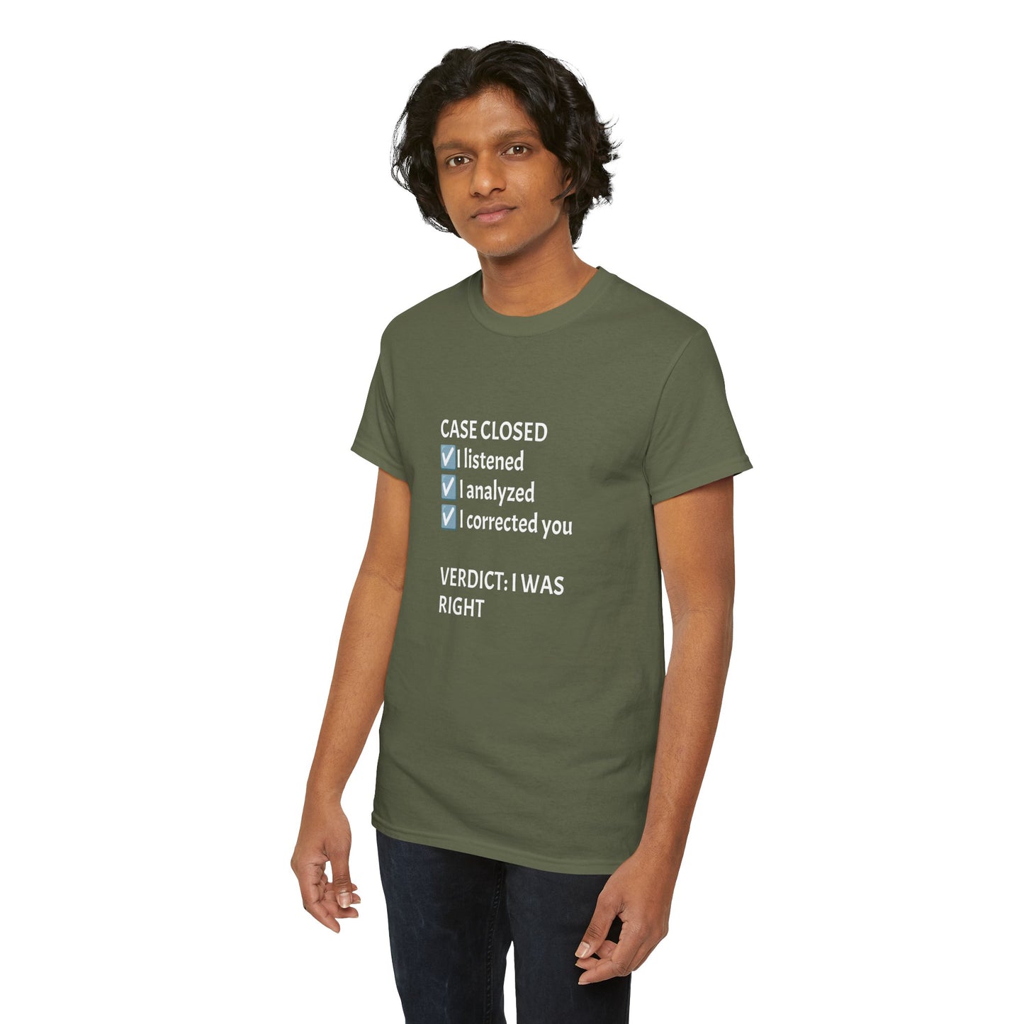 Verdict: I Was Right Tee
