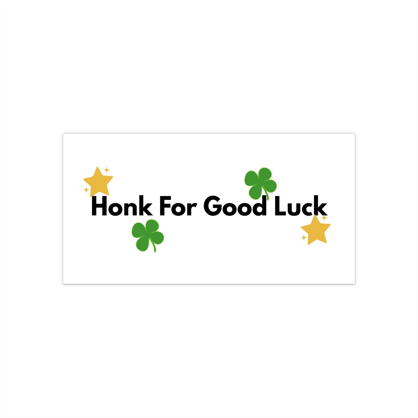 Honk For Good Luck Bumper Sticker