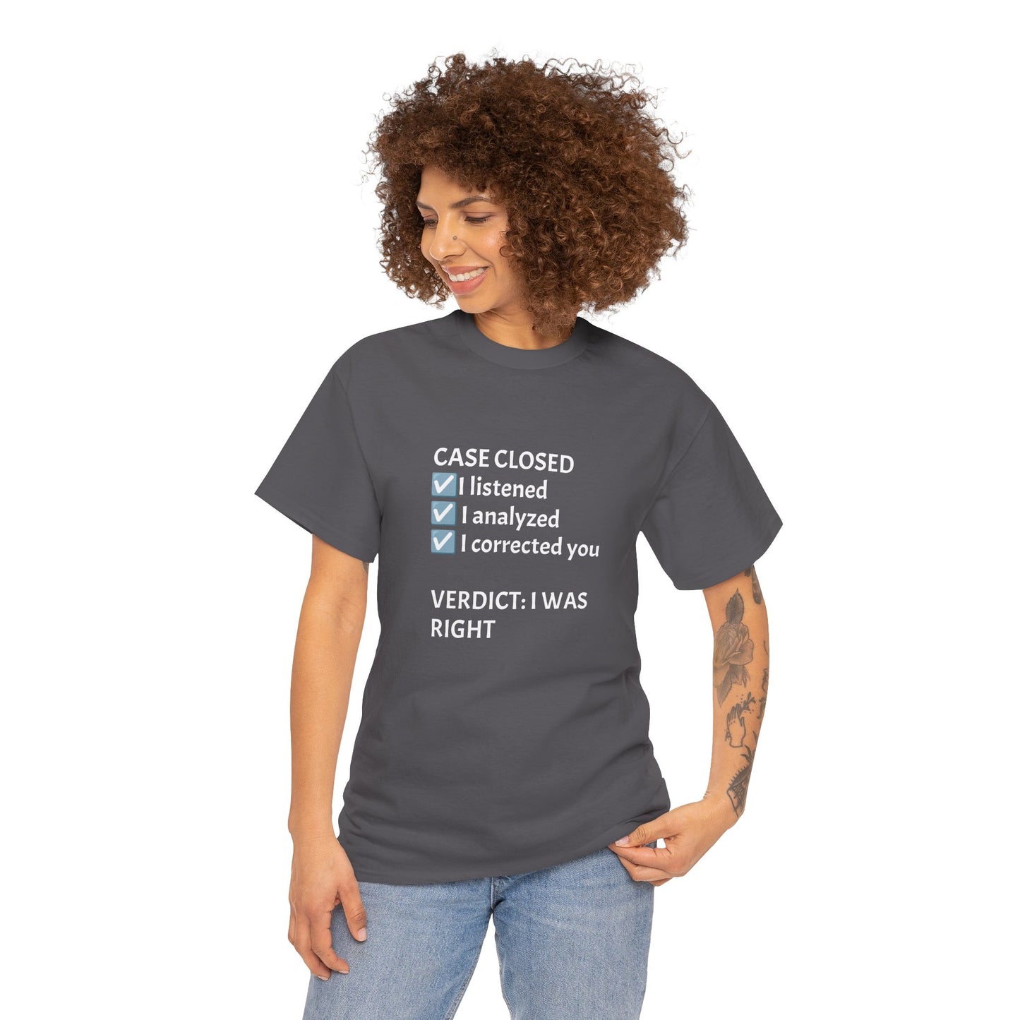 Verdict: I Was Right Tee