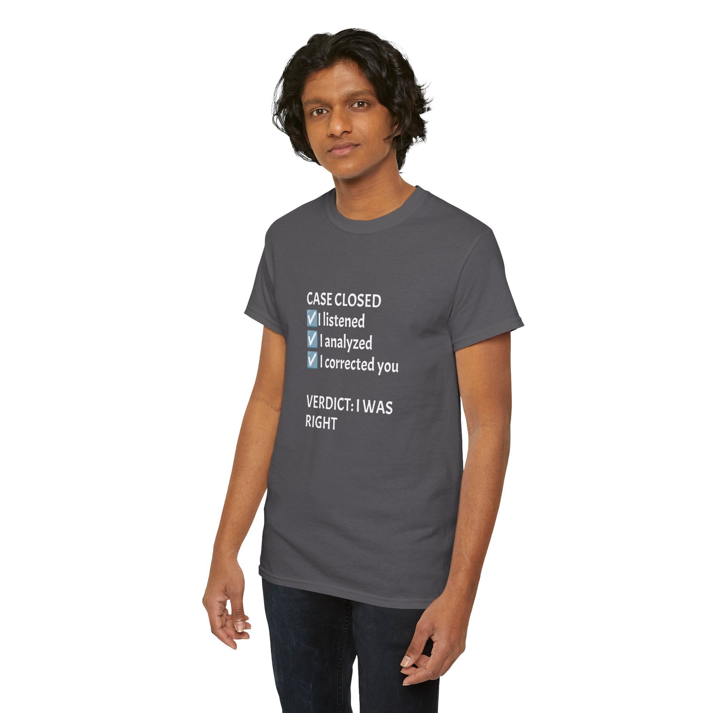 Verdict: I Was Right Tee