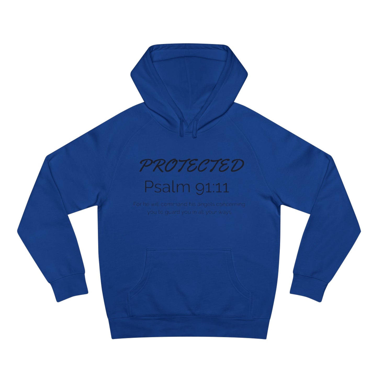 Protected Psalm 91:11 Hoodie