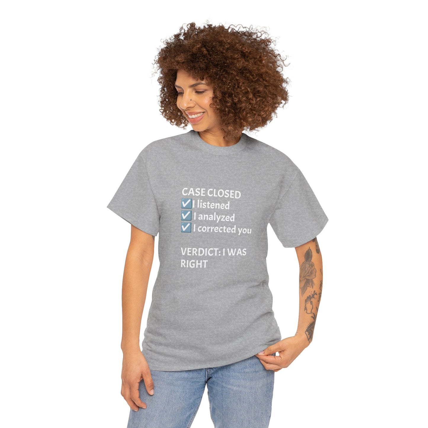 Verdict: I Was Right Tee