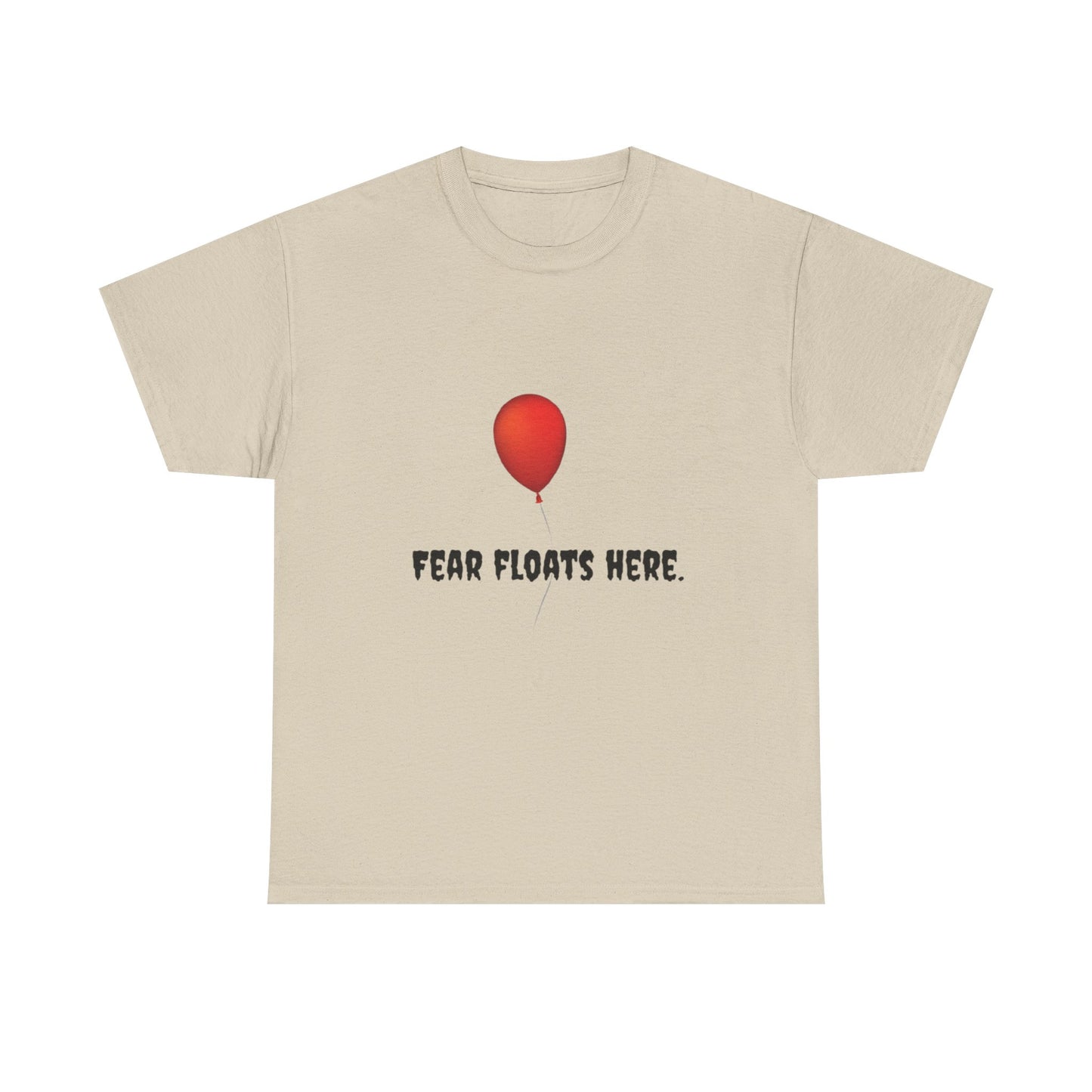 Fear Floats Here Horror Tee