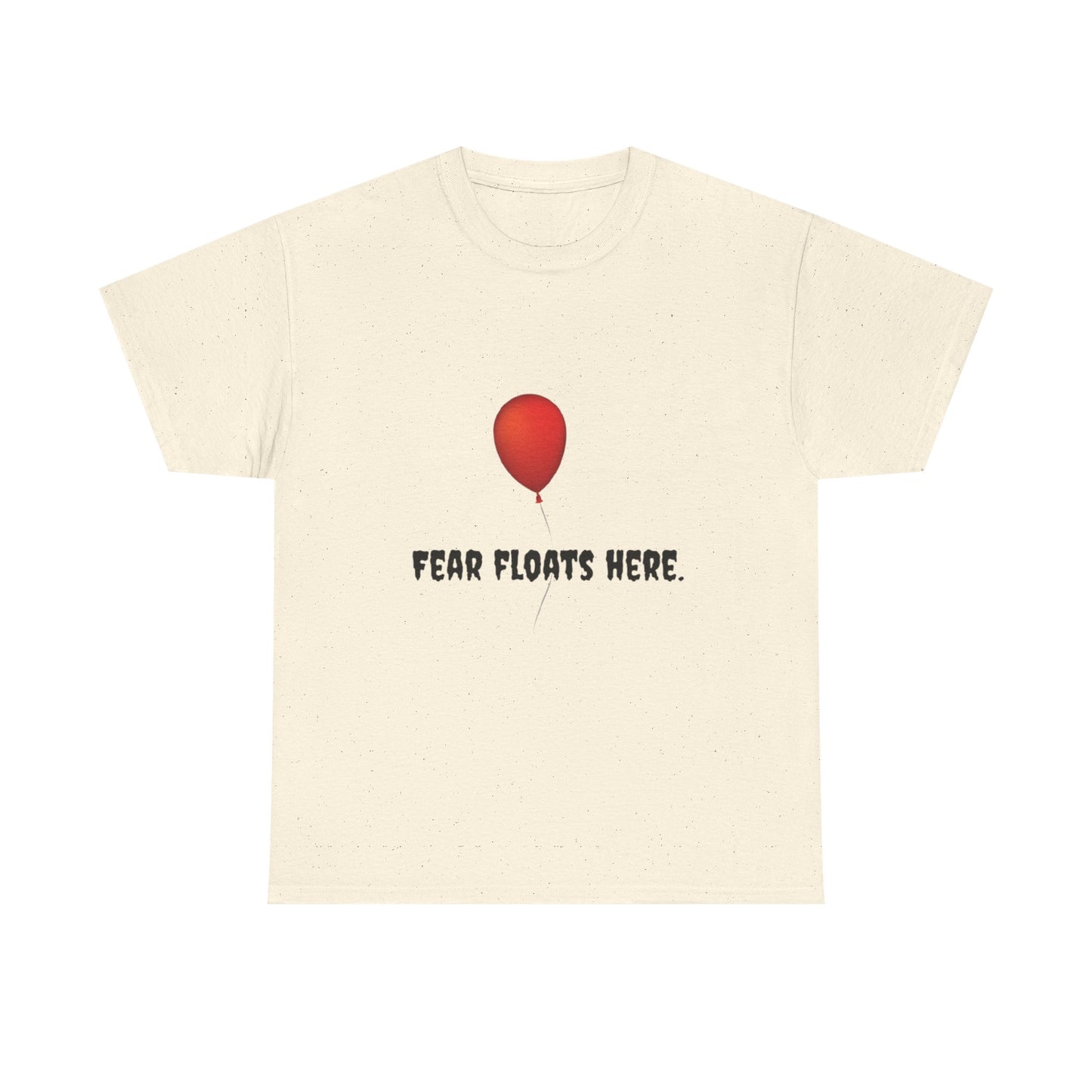 Fear Floats Here Horror Tee