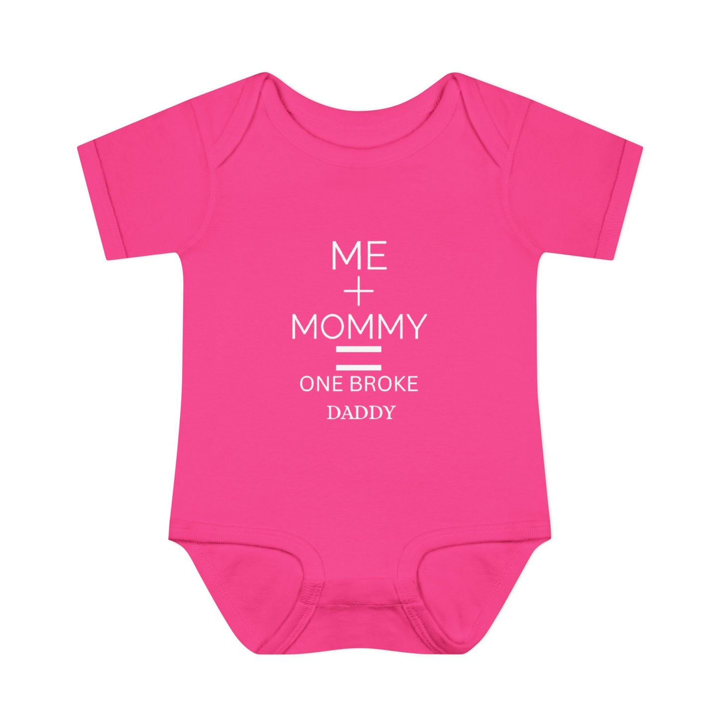 👶💸 “Me + Mommy = One Broke Daddy” Baby Onesie