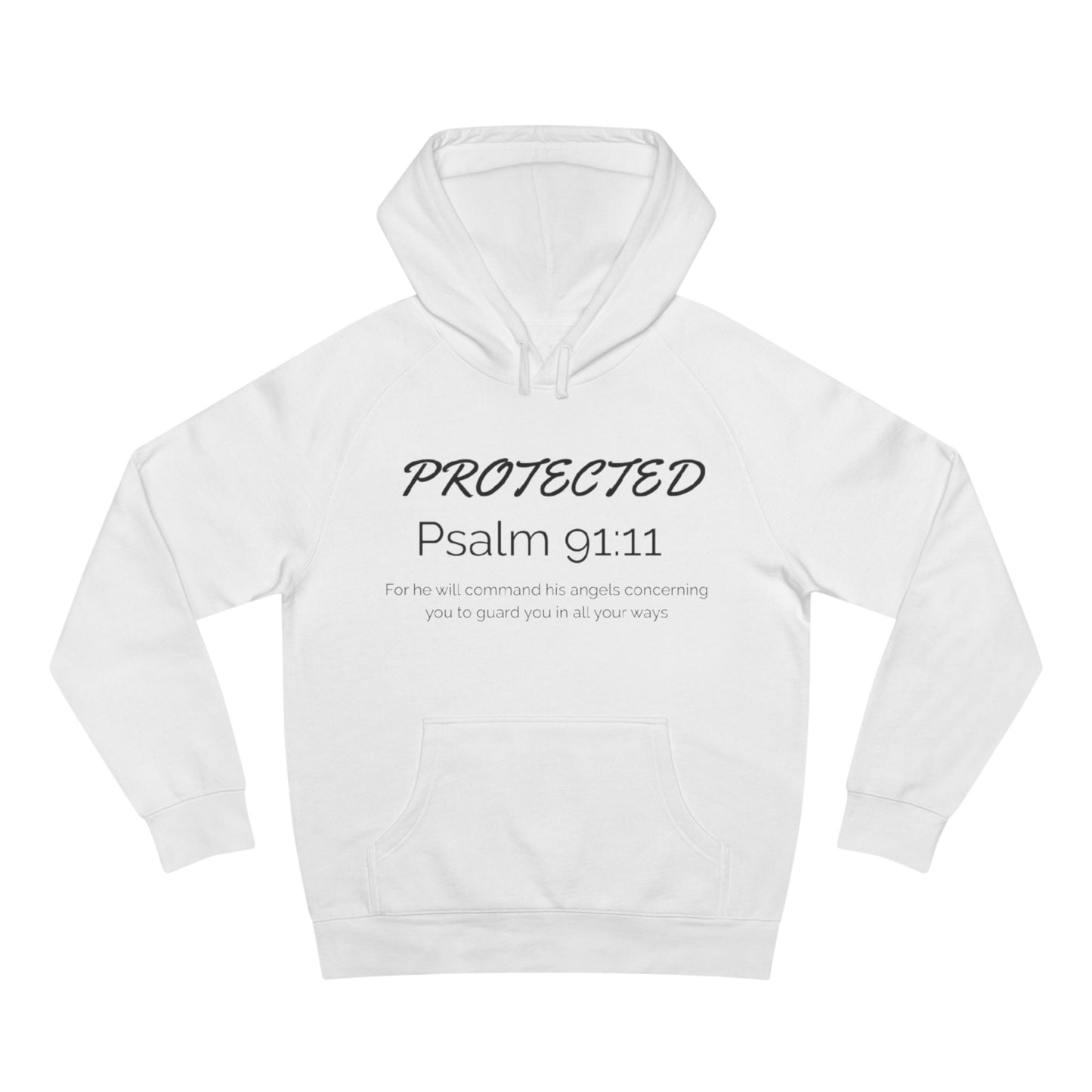 Protected Psalm 91:11 Hoodie