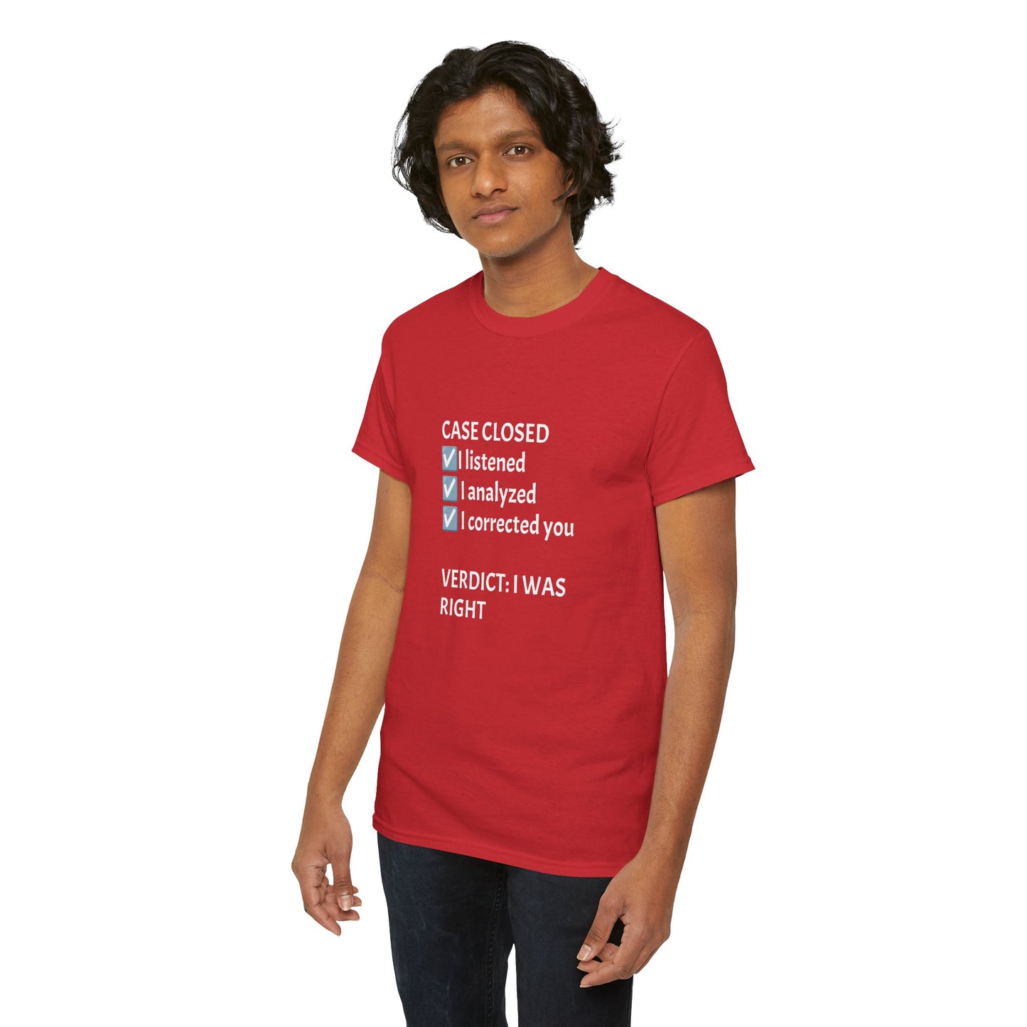 Verdict: I Was Right Tee