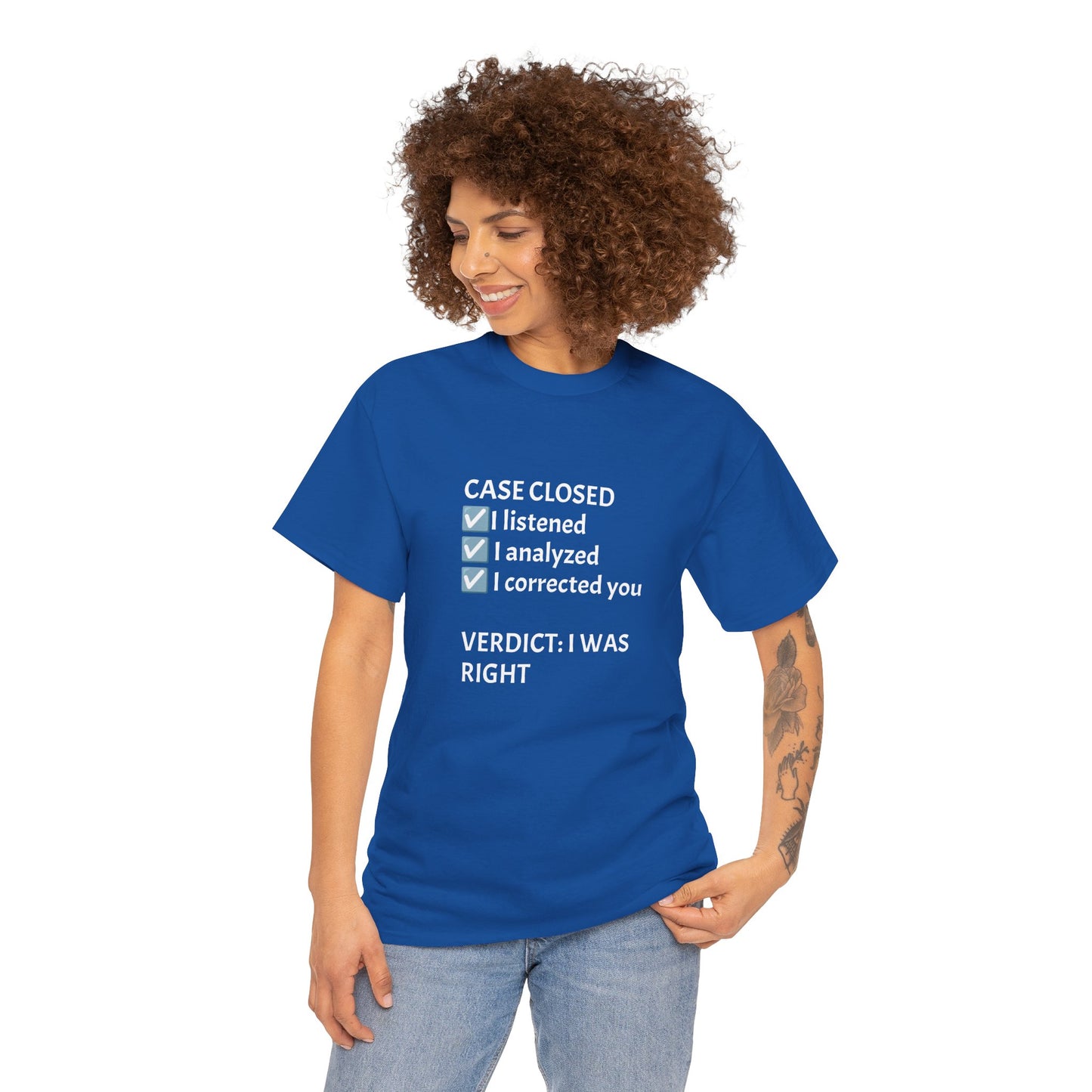 Verdict: I Was Right Tee
