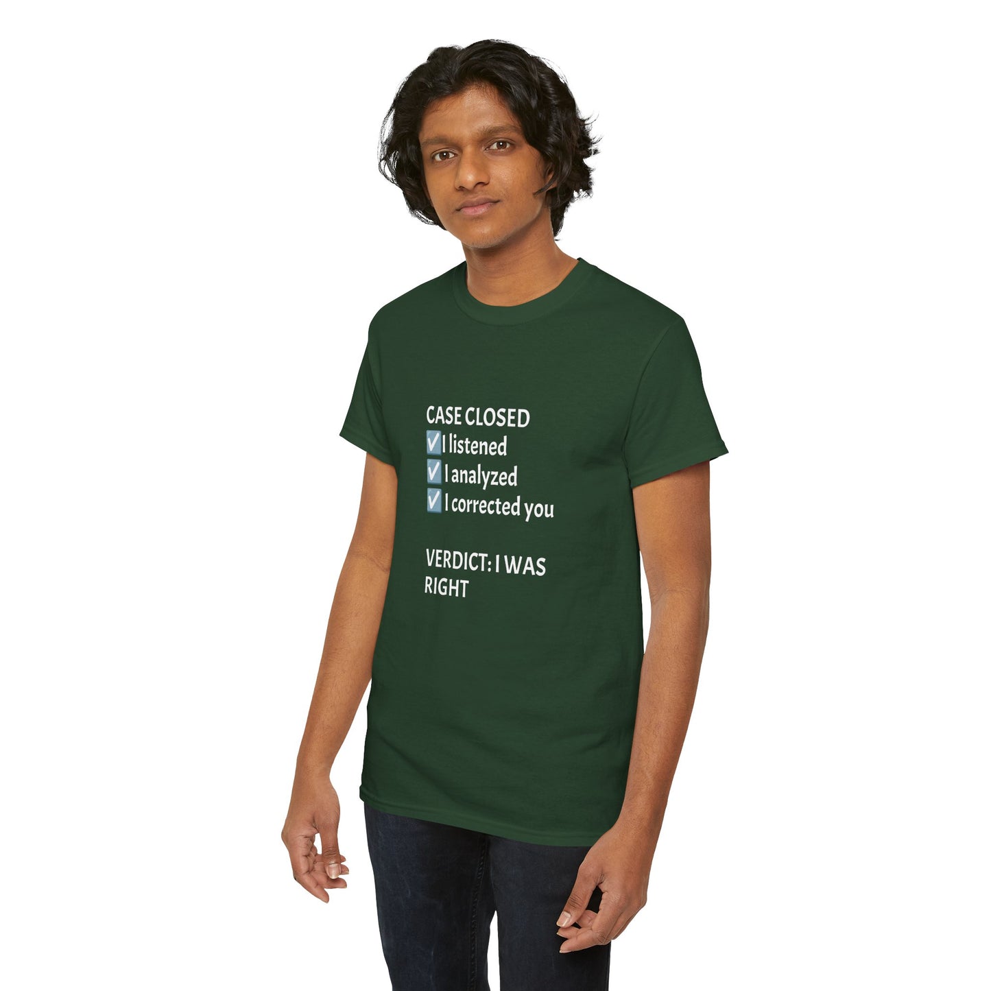 Verdict: I Was Right Tee