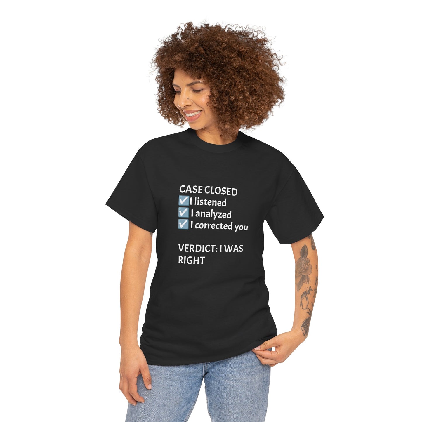 Verdict: I Was Right Tee
