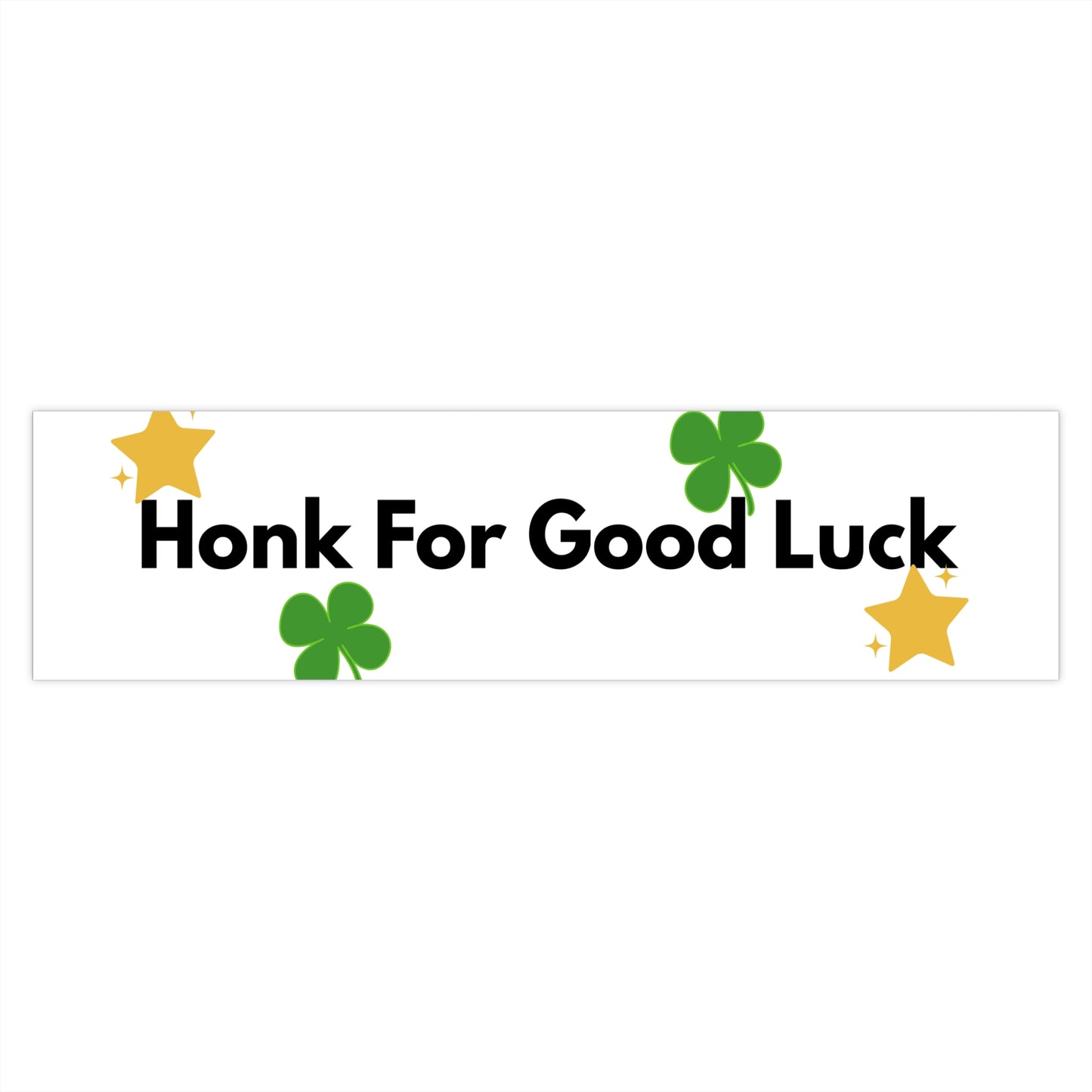 Honk For Good Luck Bumper Sticker