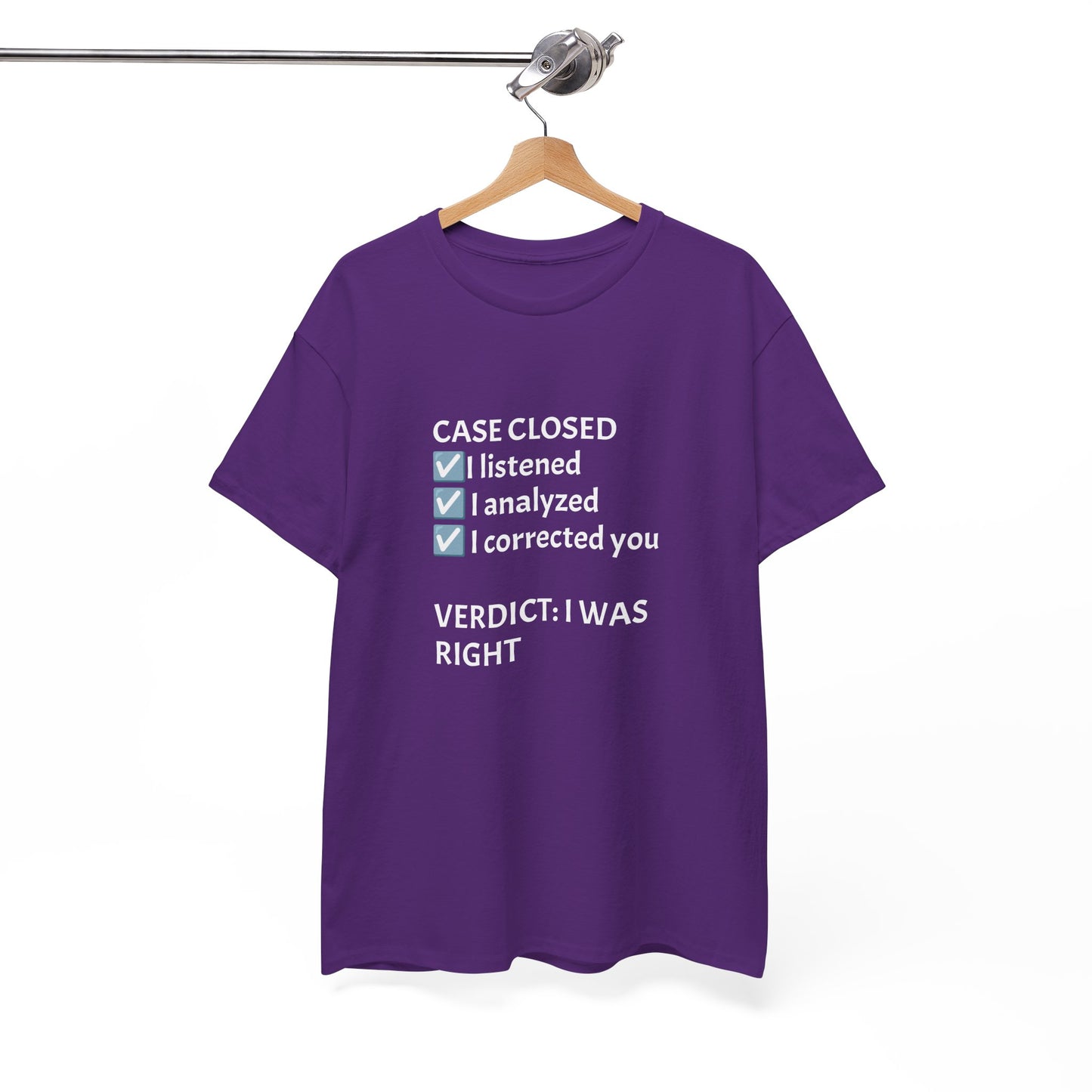 Verdict: I Was Right Tee
