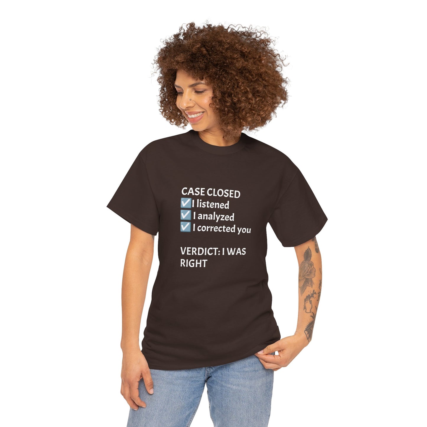 Verdict: I Was Right Tee