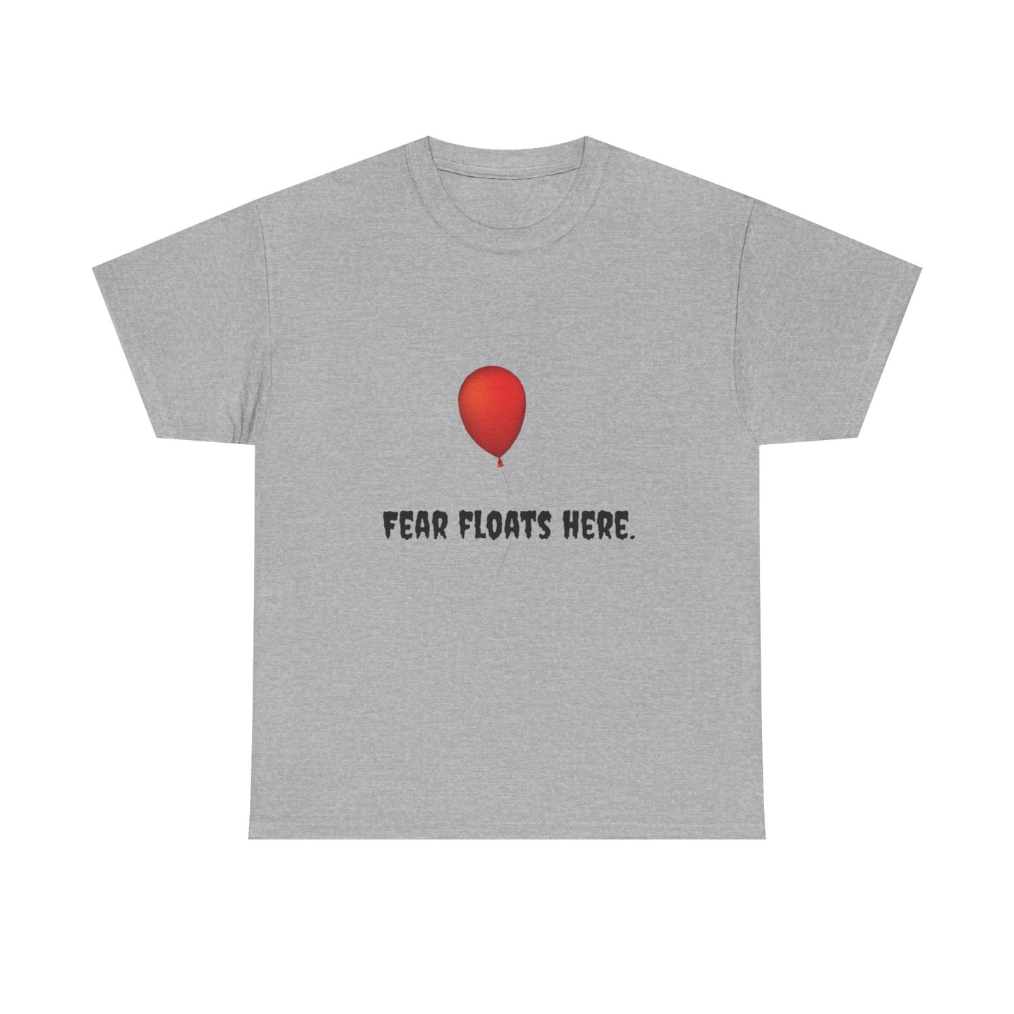 Fear Floats Here Horror Tee