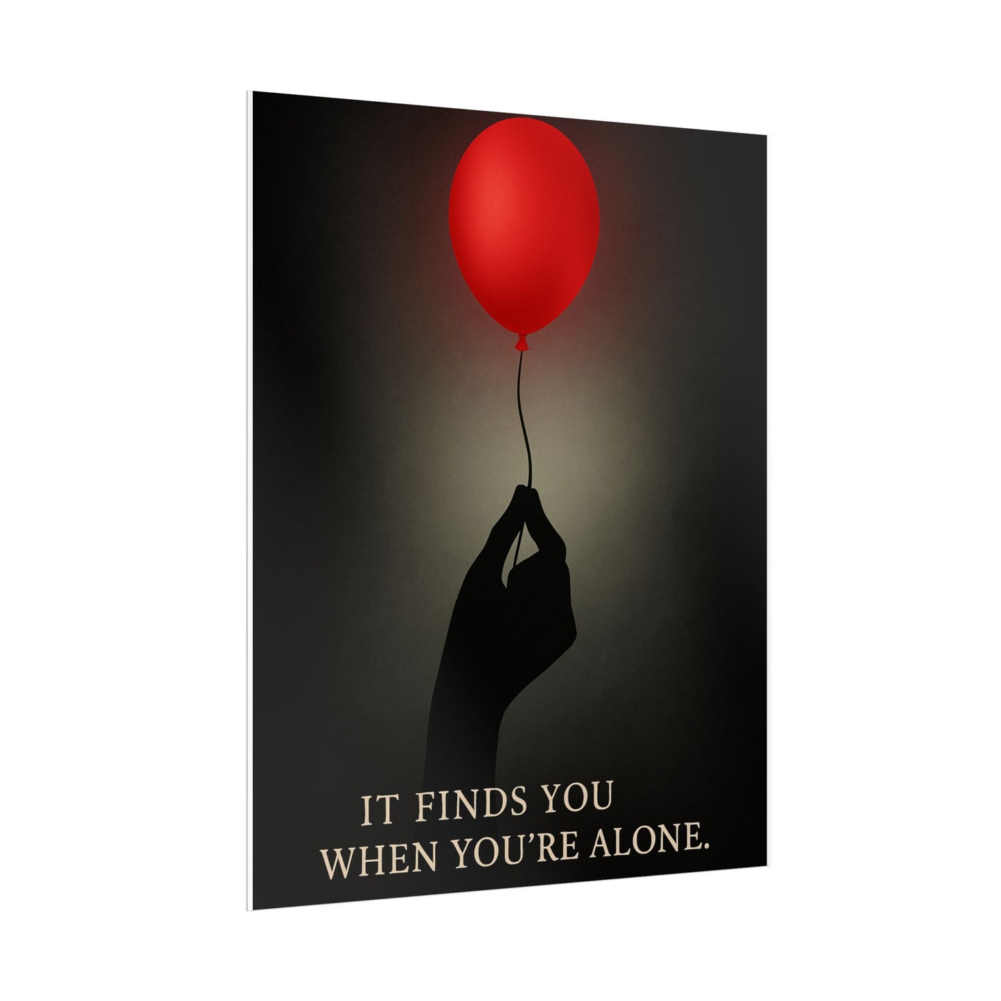 🎈 “It Finds You When You’re Alone” — Horror Poster