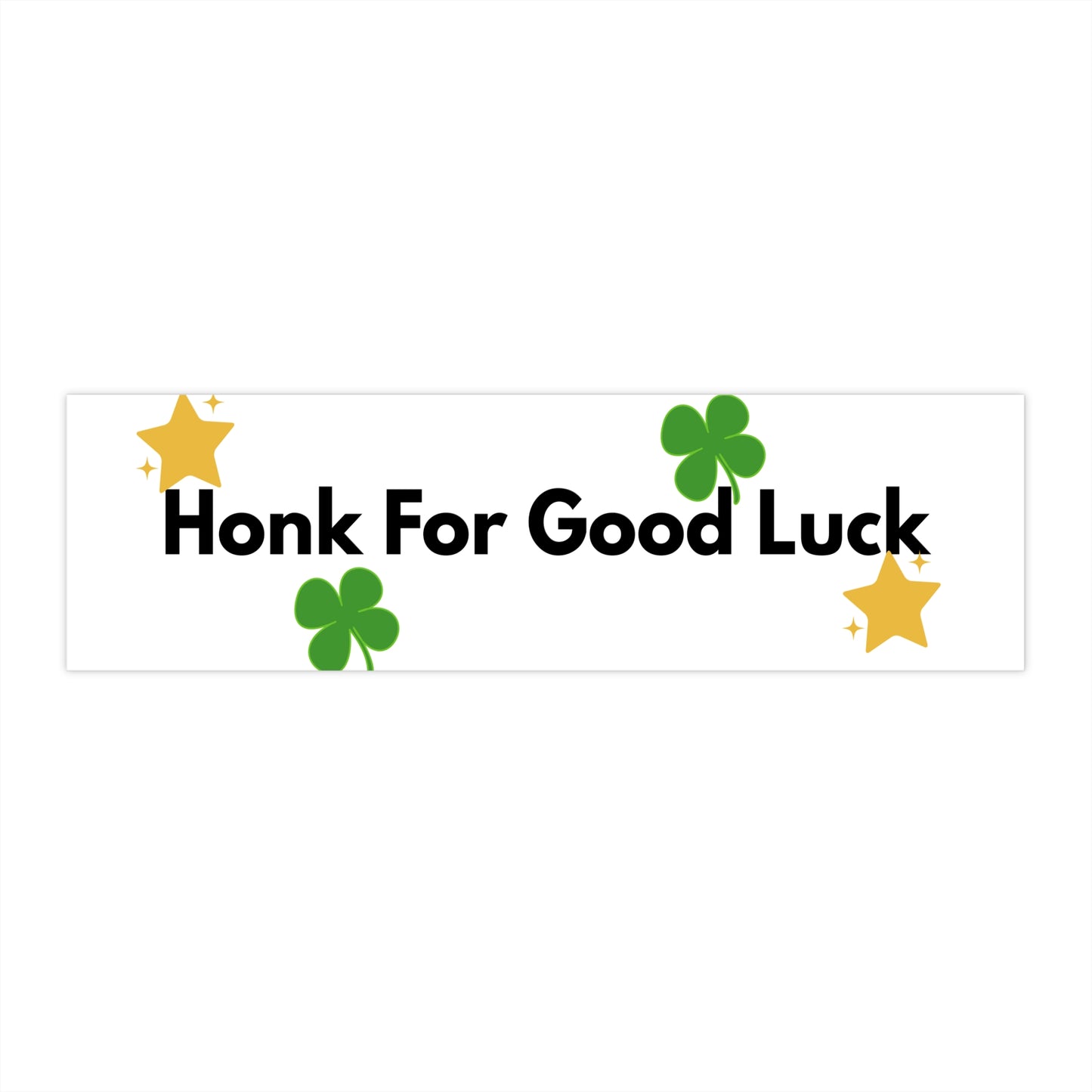 Honk For Good Luck Bumper Sticker